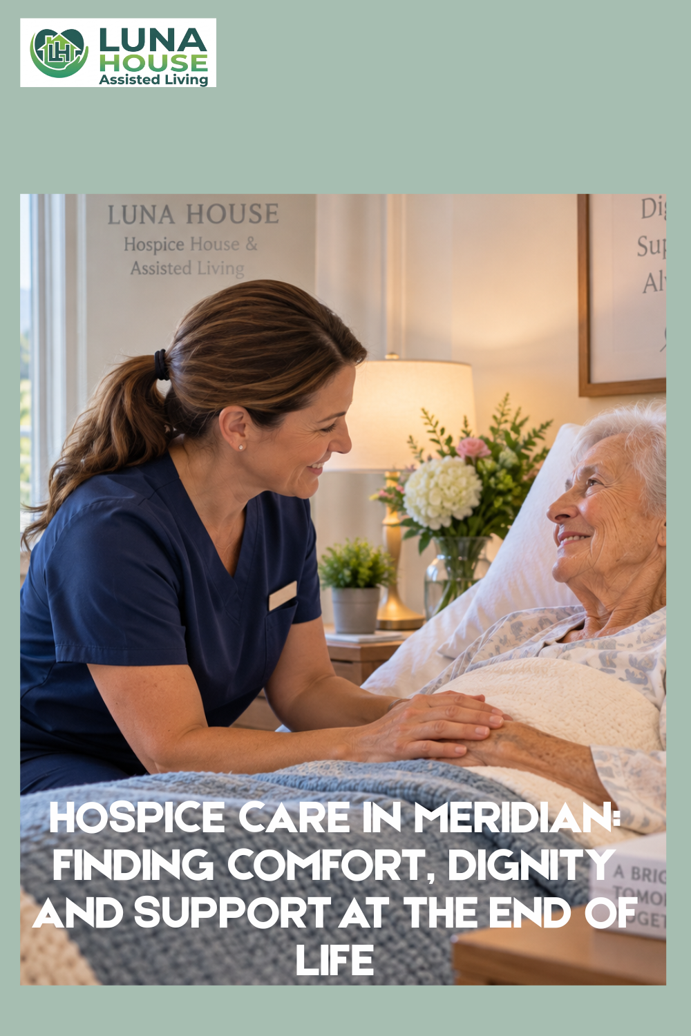Finding Comfort, Dignity and Support at the End of Life
