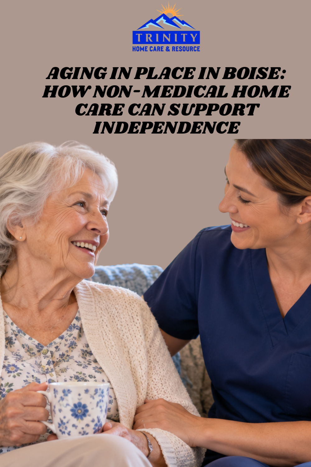 How Non-Medical Home Care Can Support Independence