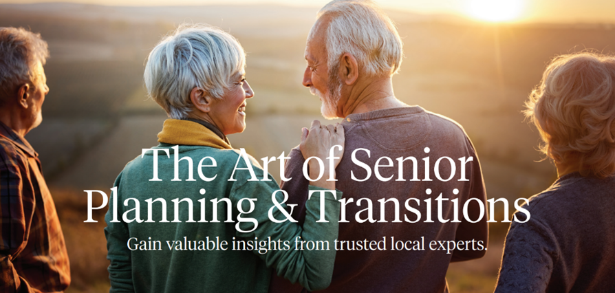 The Art of Senior Planning & Transitions