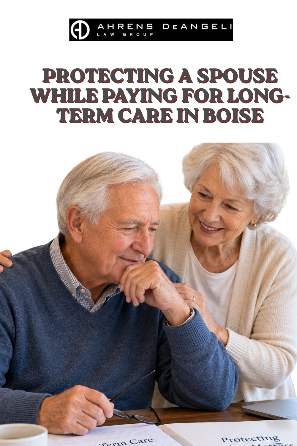 Protecting a Spouse While Paying for Long-Term Care in Boise