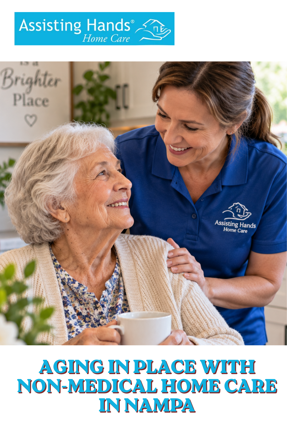 Aging in Place With Non-Medical Home Care in Nampa