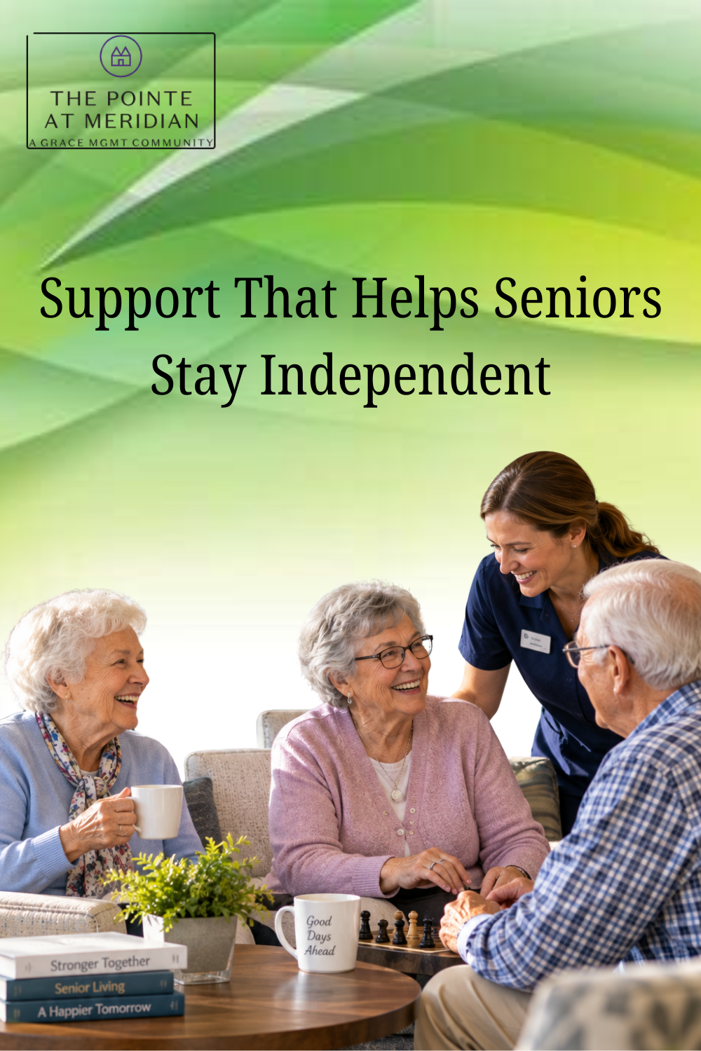 Support That Helps Seniors Stay Independent