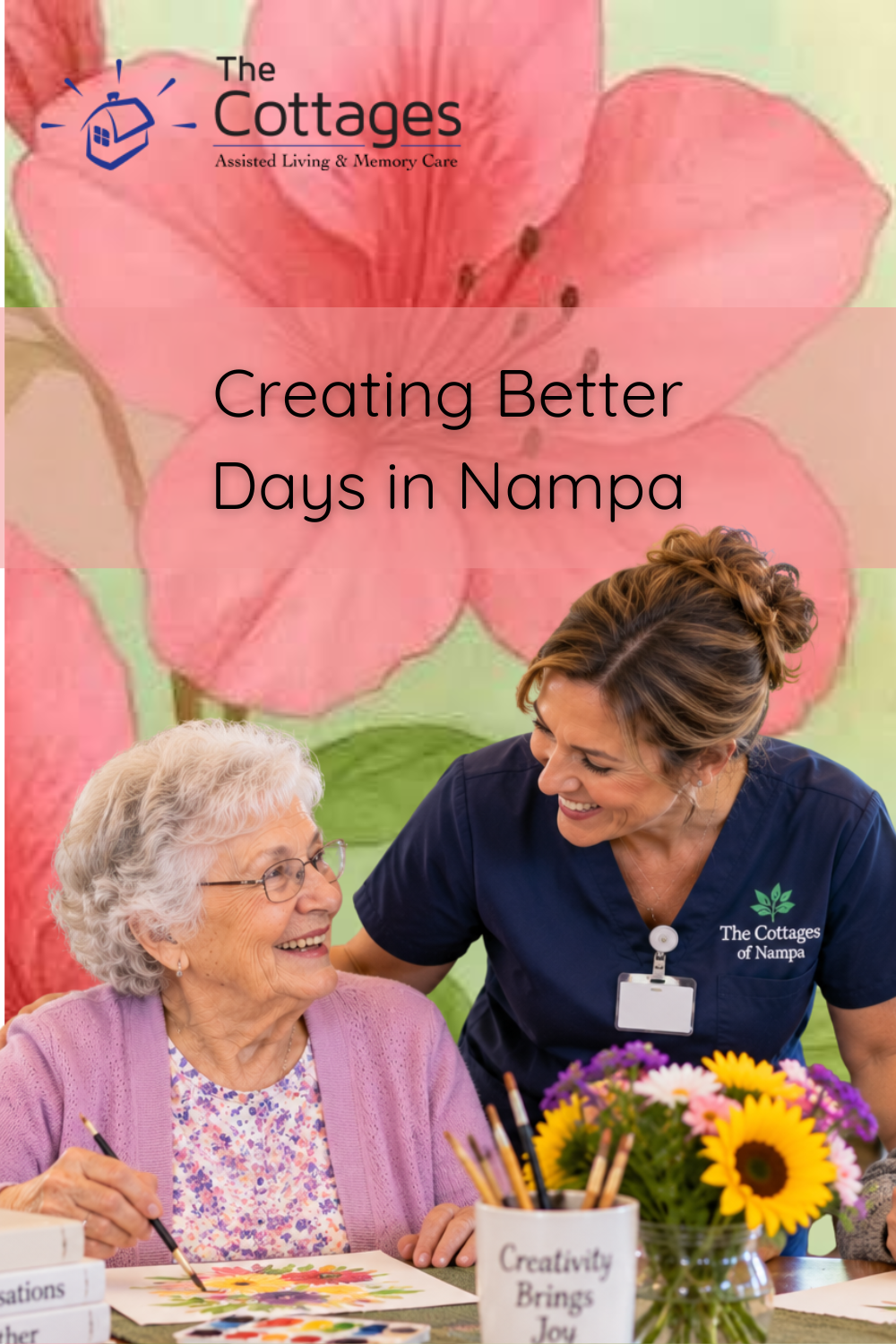 Creating Better Days in Nampa