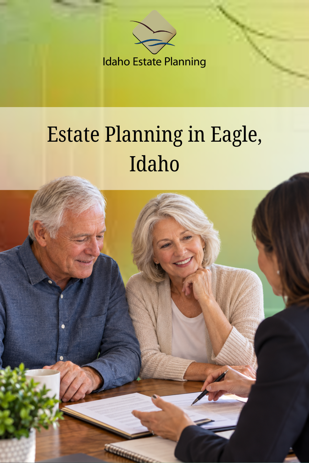 Estate Planning in Eagle, Idaho
