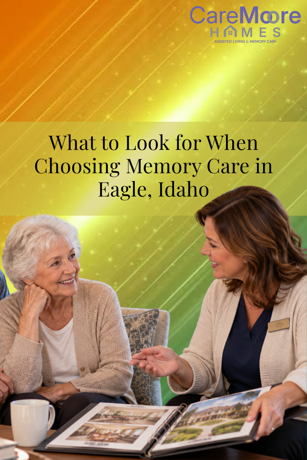 What to Look for When Choosing Memory Care in Eagle, Idaho