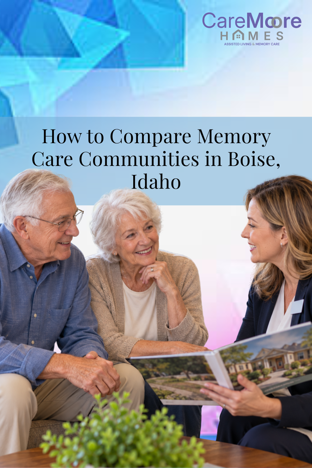 How to Compare Memory Care Communities in Boise, Idaho
