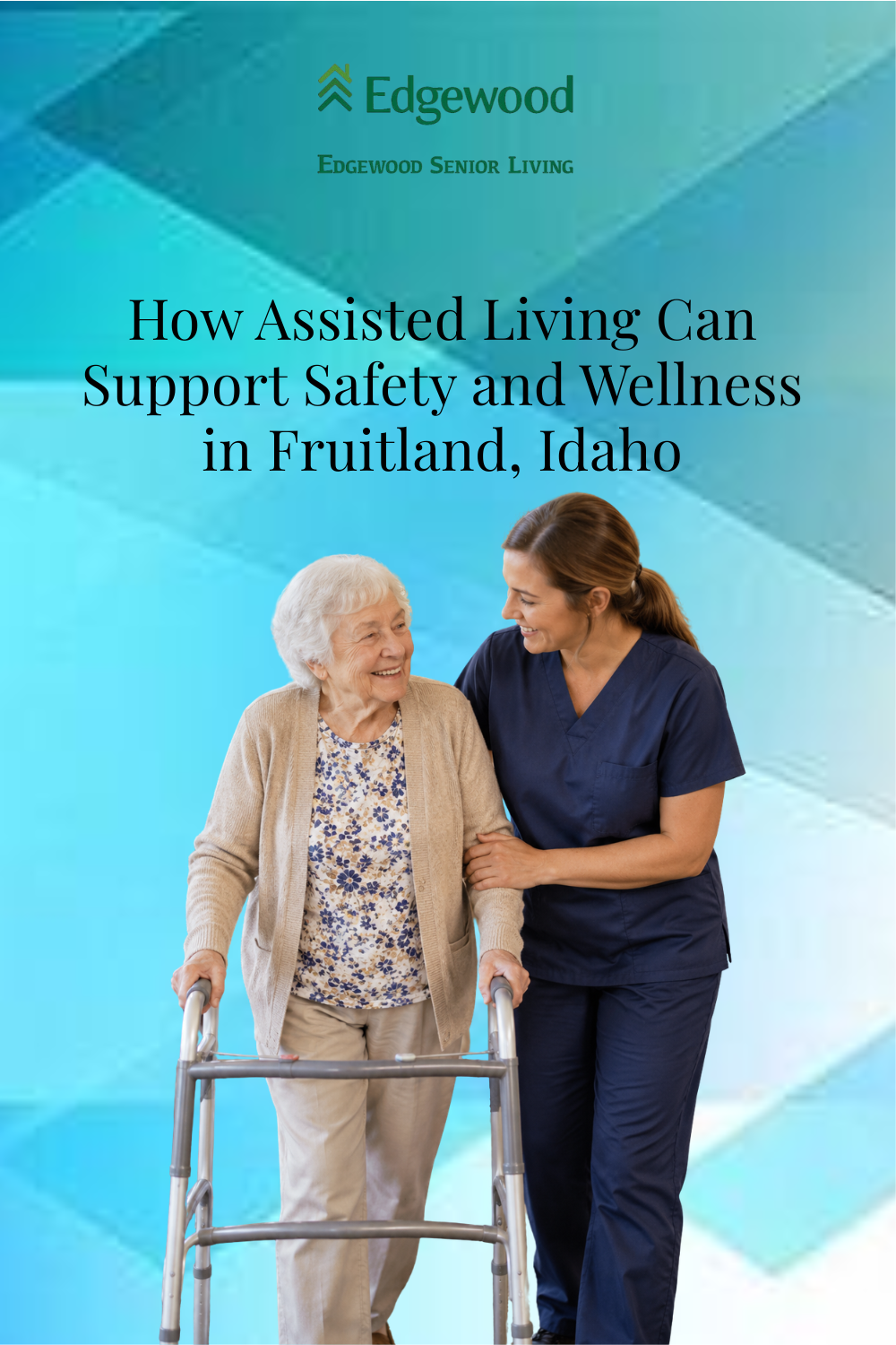 How Assisted Living Can Support Safety and Wellness in Fruitland, Idah