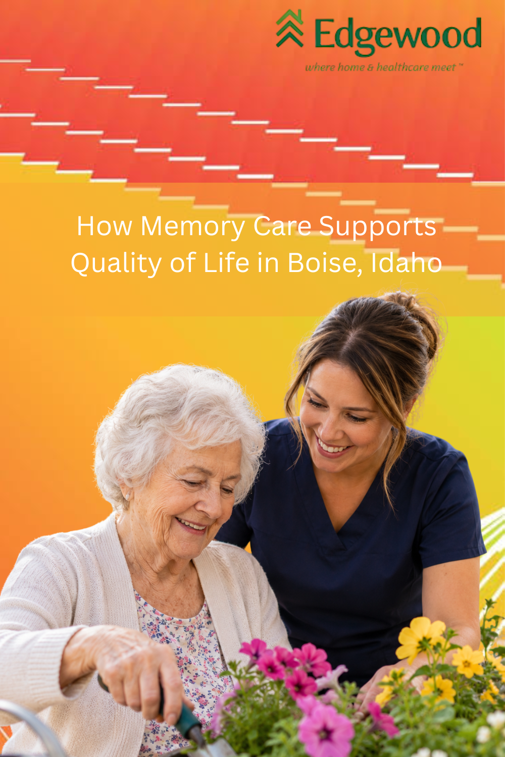 How Memory Care Supports Quality of Life in Boise, Idaho