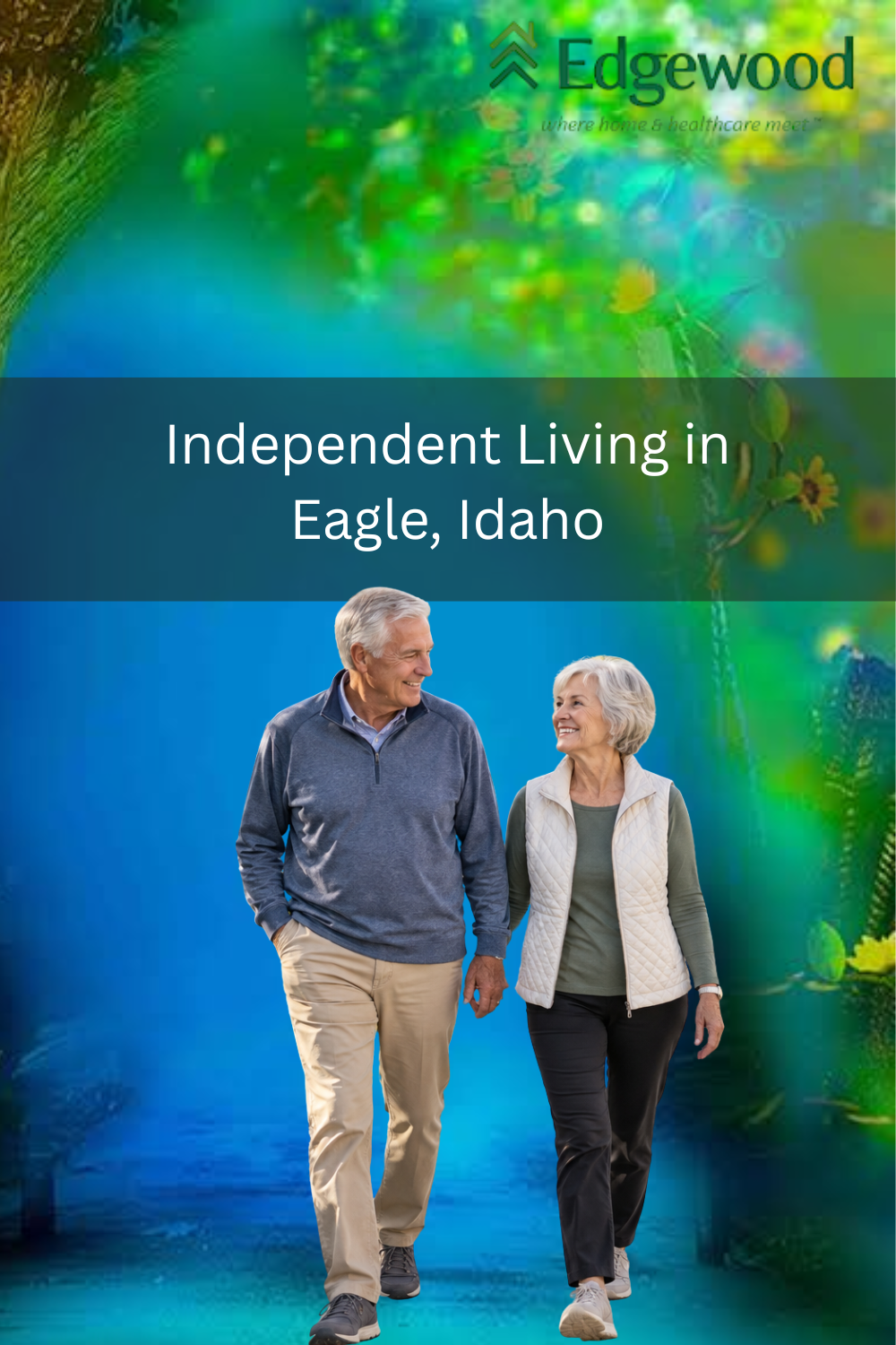 Independent Living in Eagle, Idaho