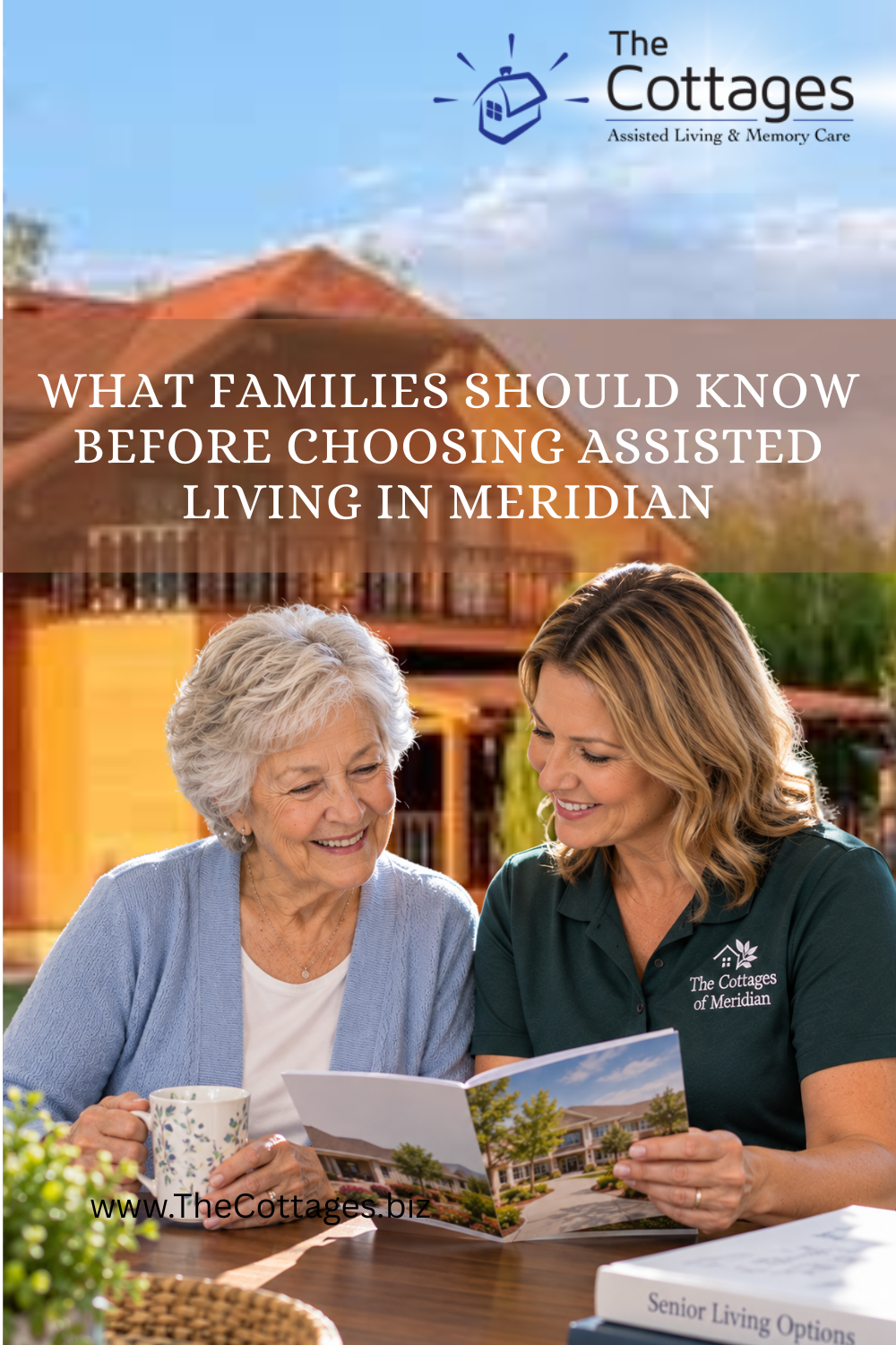 What Families Should Know Before Choosing Assisted Living in Meridian