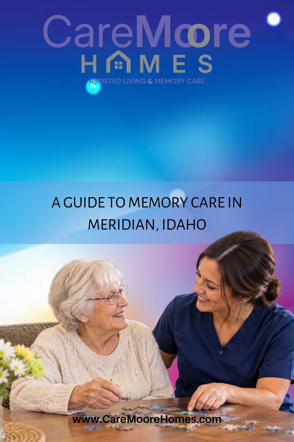 A Guide to Memory Care in Meridian, Idaho