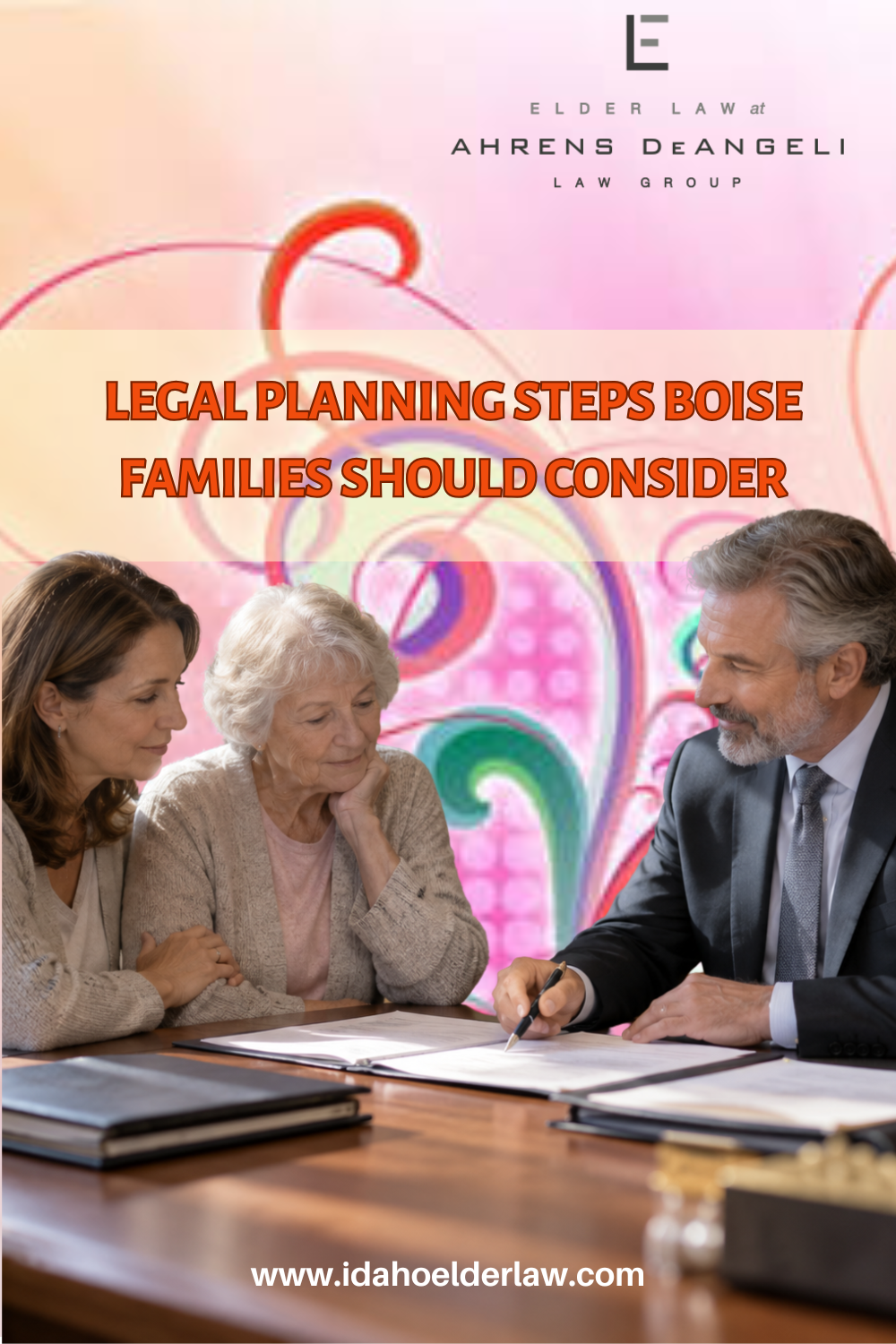 Legal Planning Steps Boise Families Should Consider