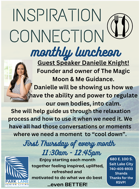 October 1st Park Lane's Inspiration Connection Networking Luncheon