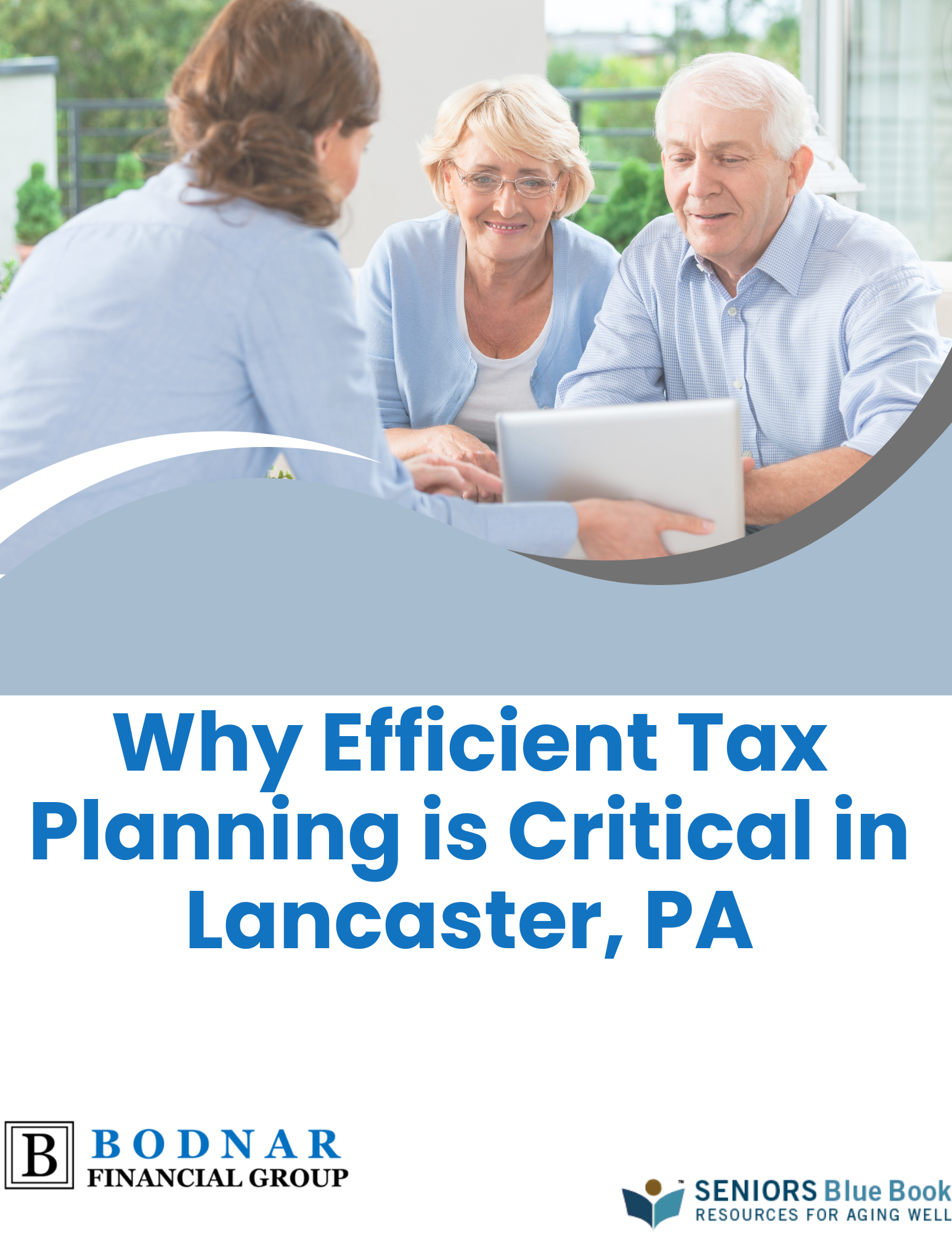 Why Efficient Tax Planning is Critical in Lancaster, PA