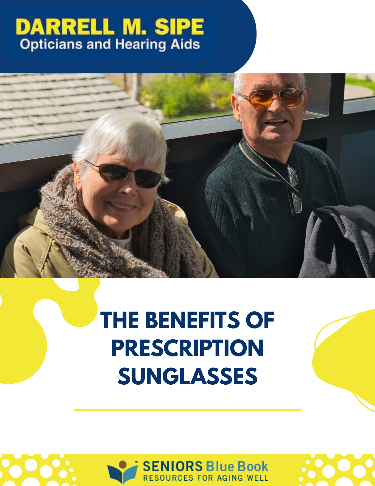 The Benefits of Prescription Sunglasses