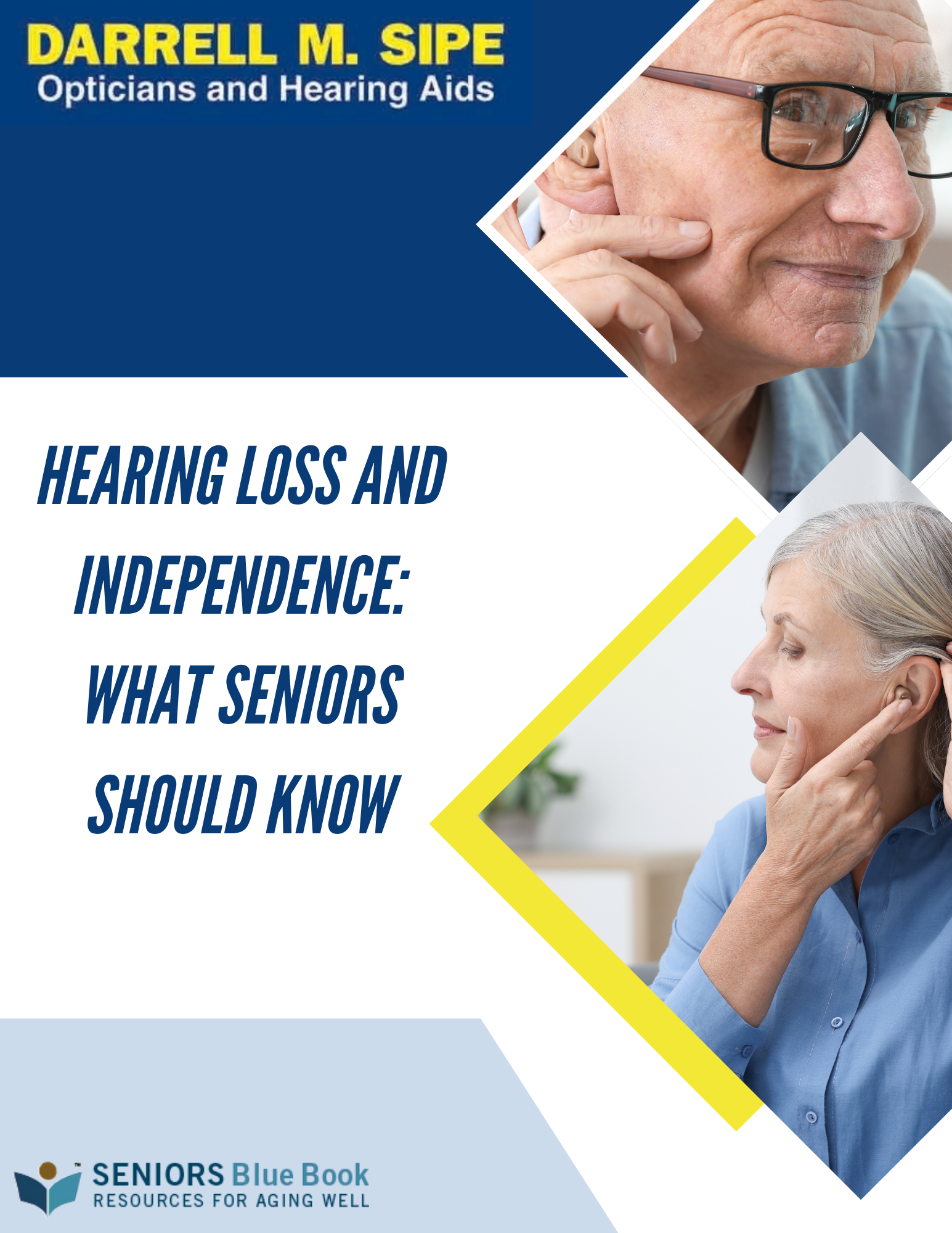 Hearing Loss and Independence: What Seniors Should Know