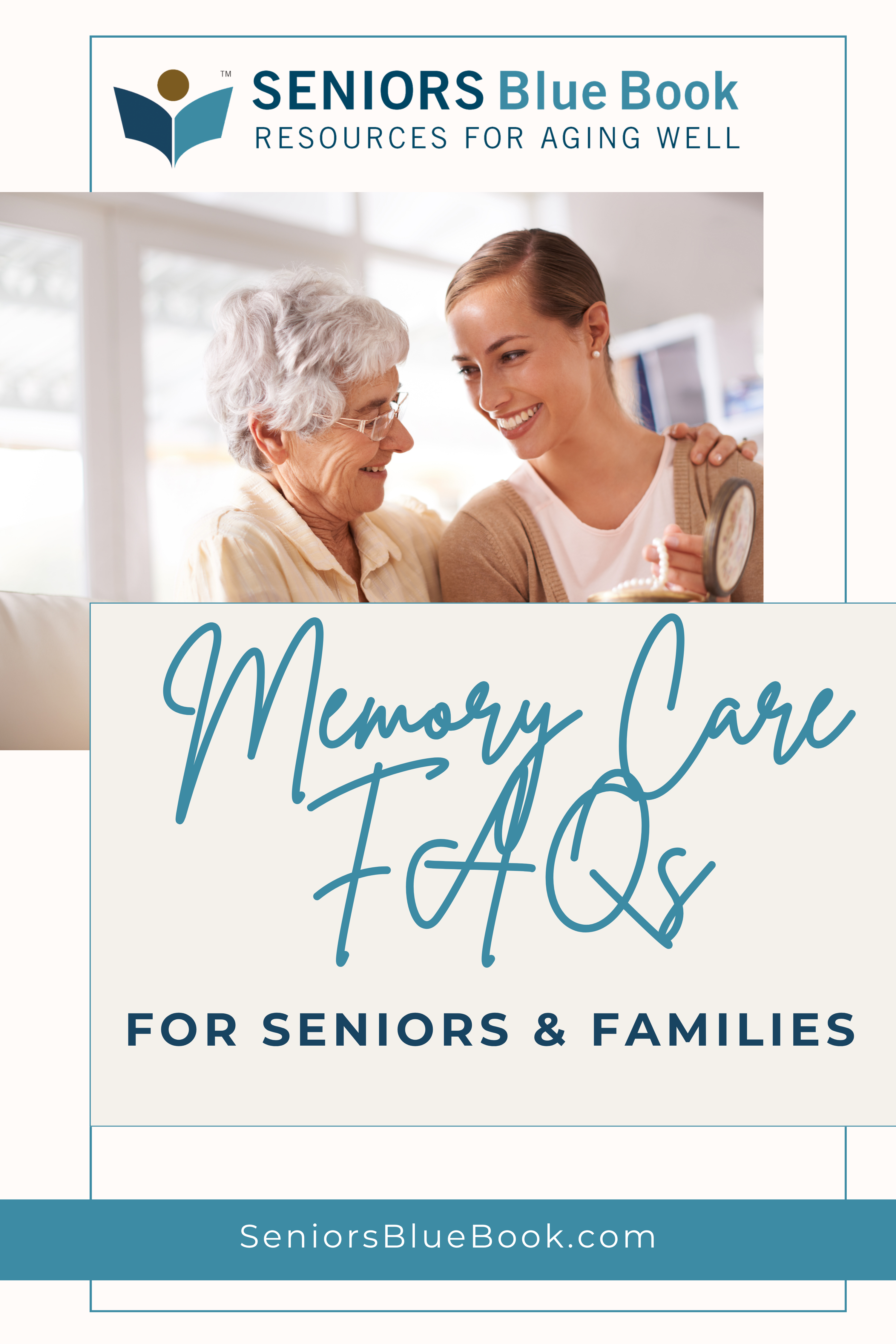 Memory Care FAQs for Seniors and Families