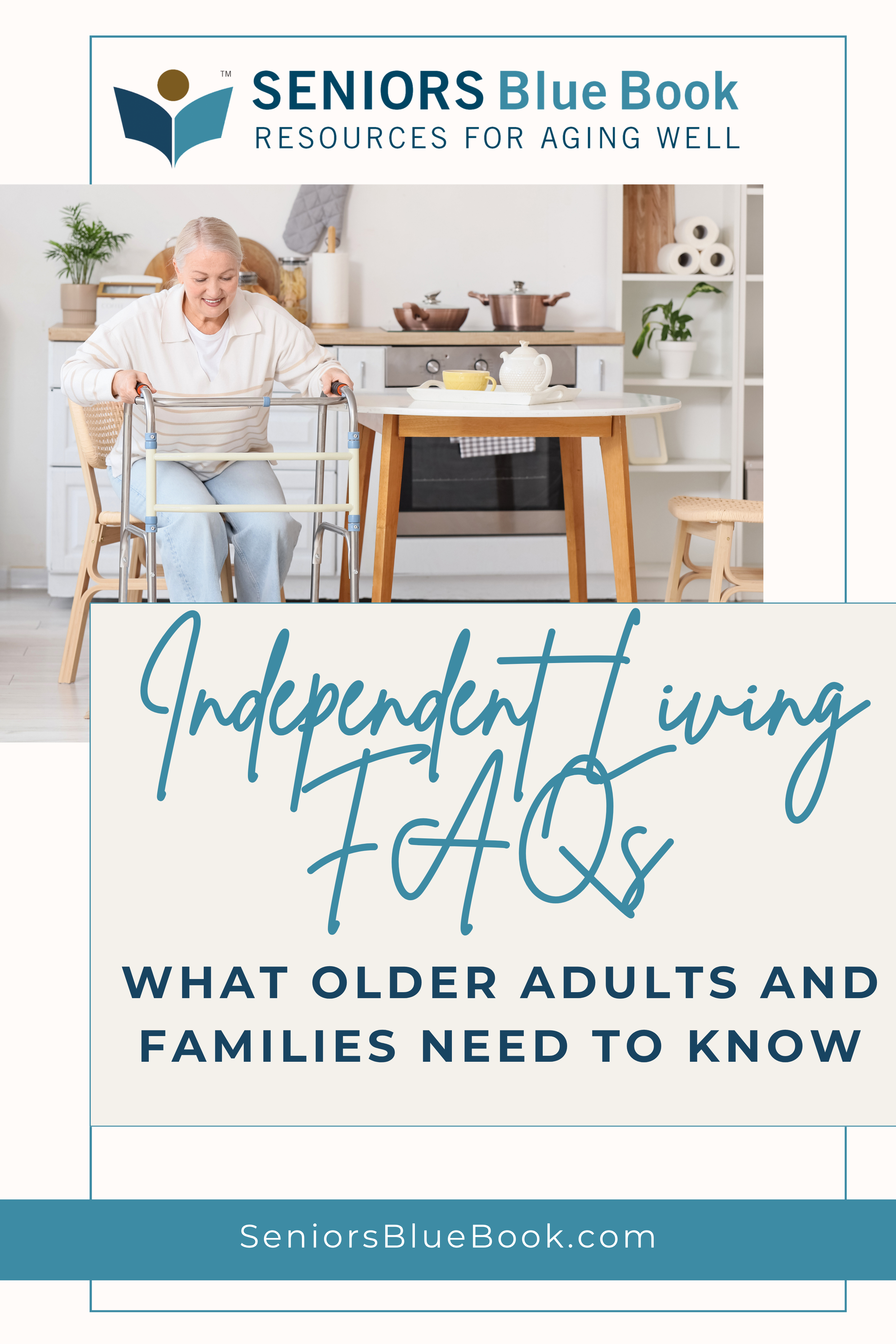 Independent Living FAQs: What Older Adults and Families Need to Know