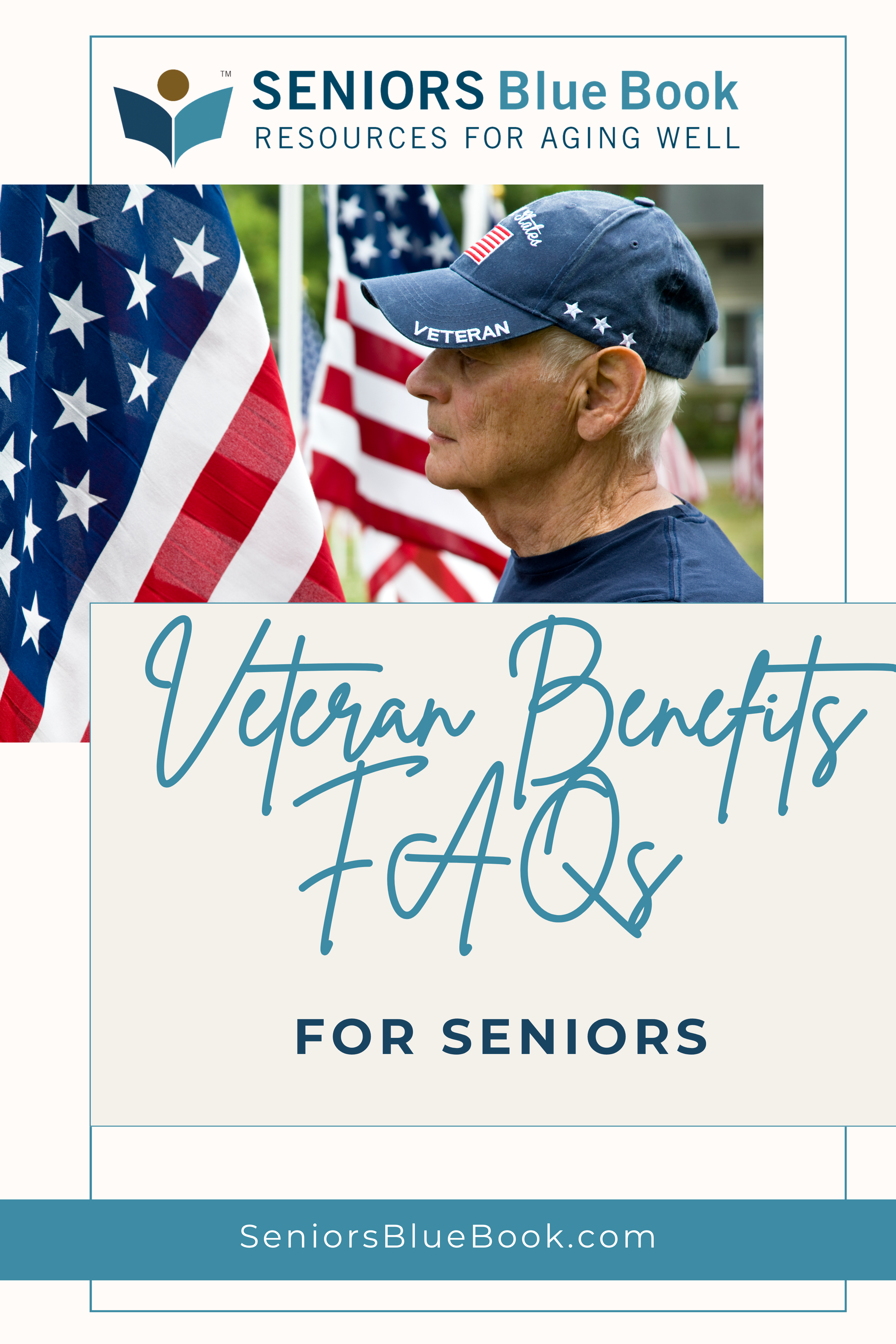 Veterans Benefits for Seniors FAQs