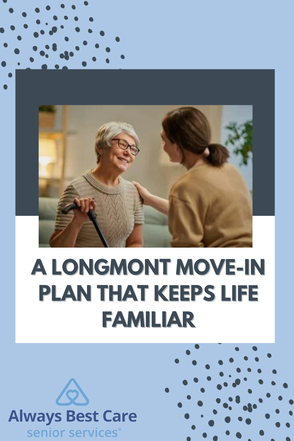 A Longmont Move-In Plan That Keeps Life Familiar