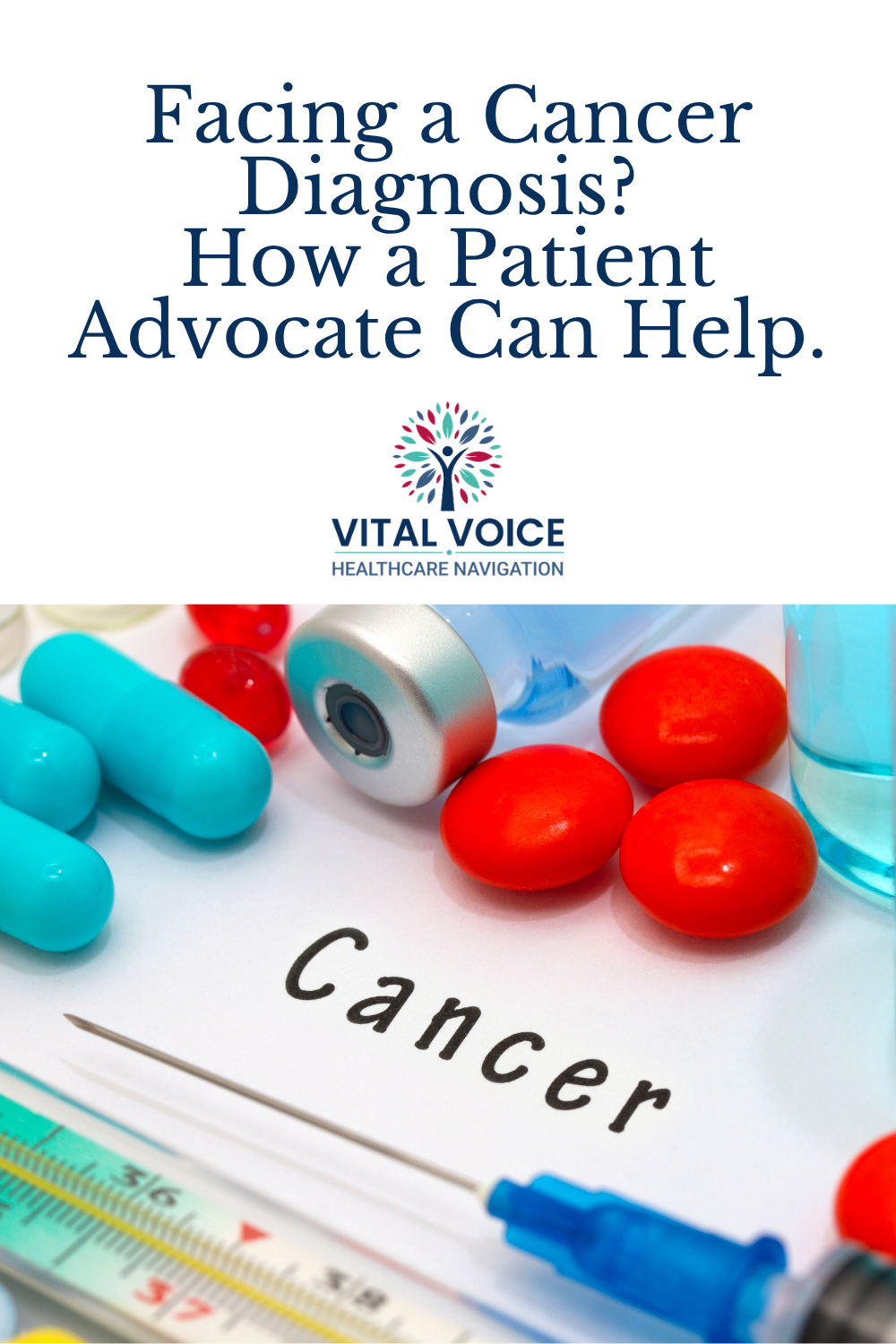 Facing a Cancer Diagnosis? How a Patient Advocate Can Help.