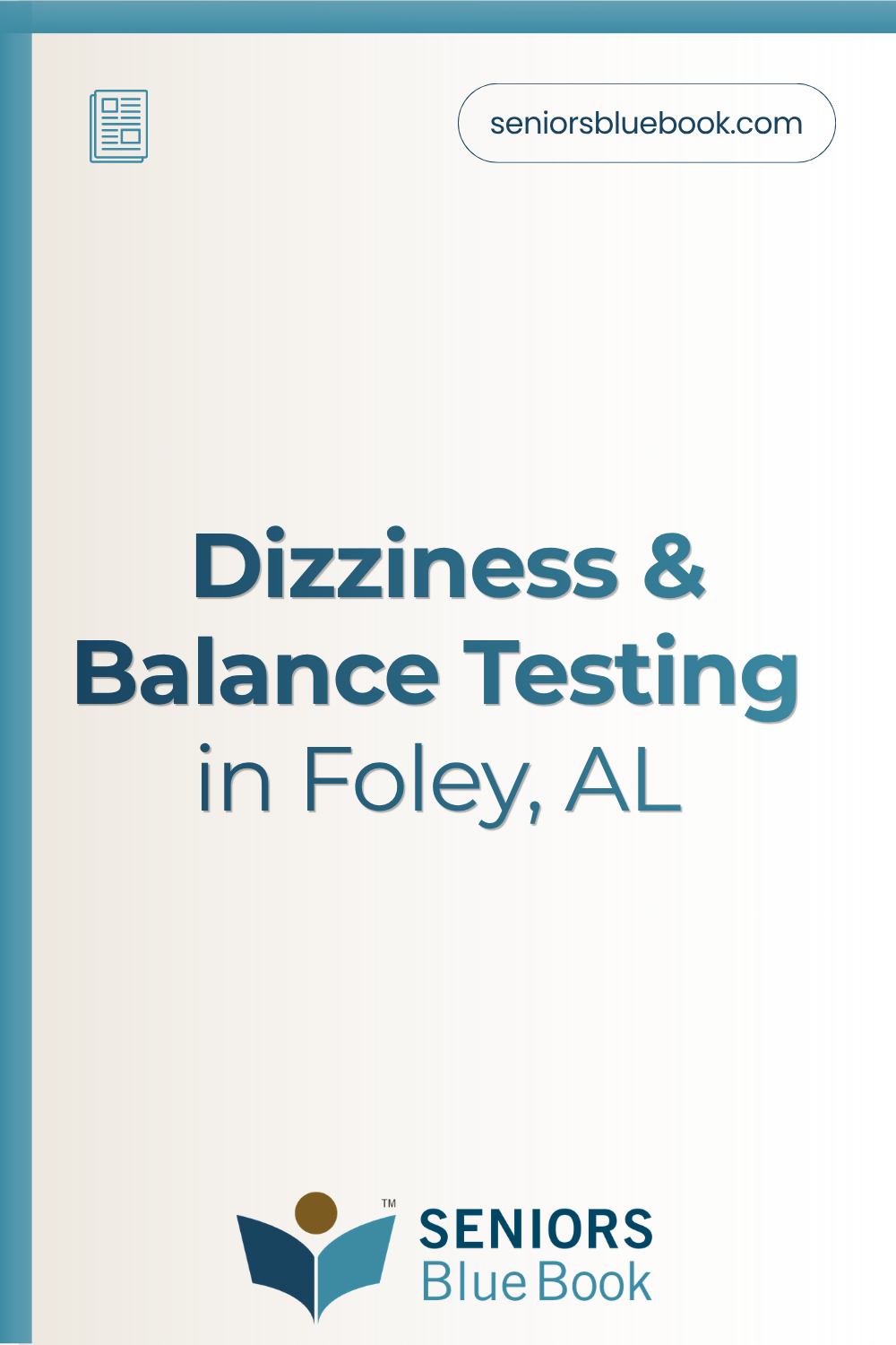 Dizziness & Balance Testing in Foley, AL