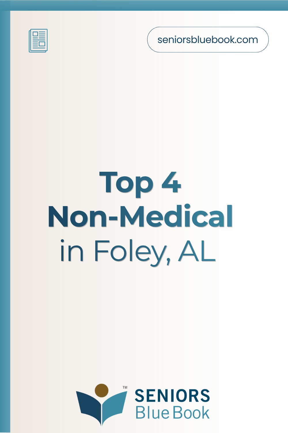 Top 4 Non-Medical in Foley, AL
