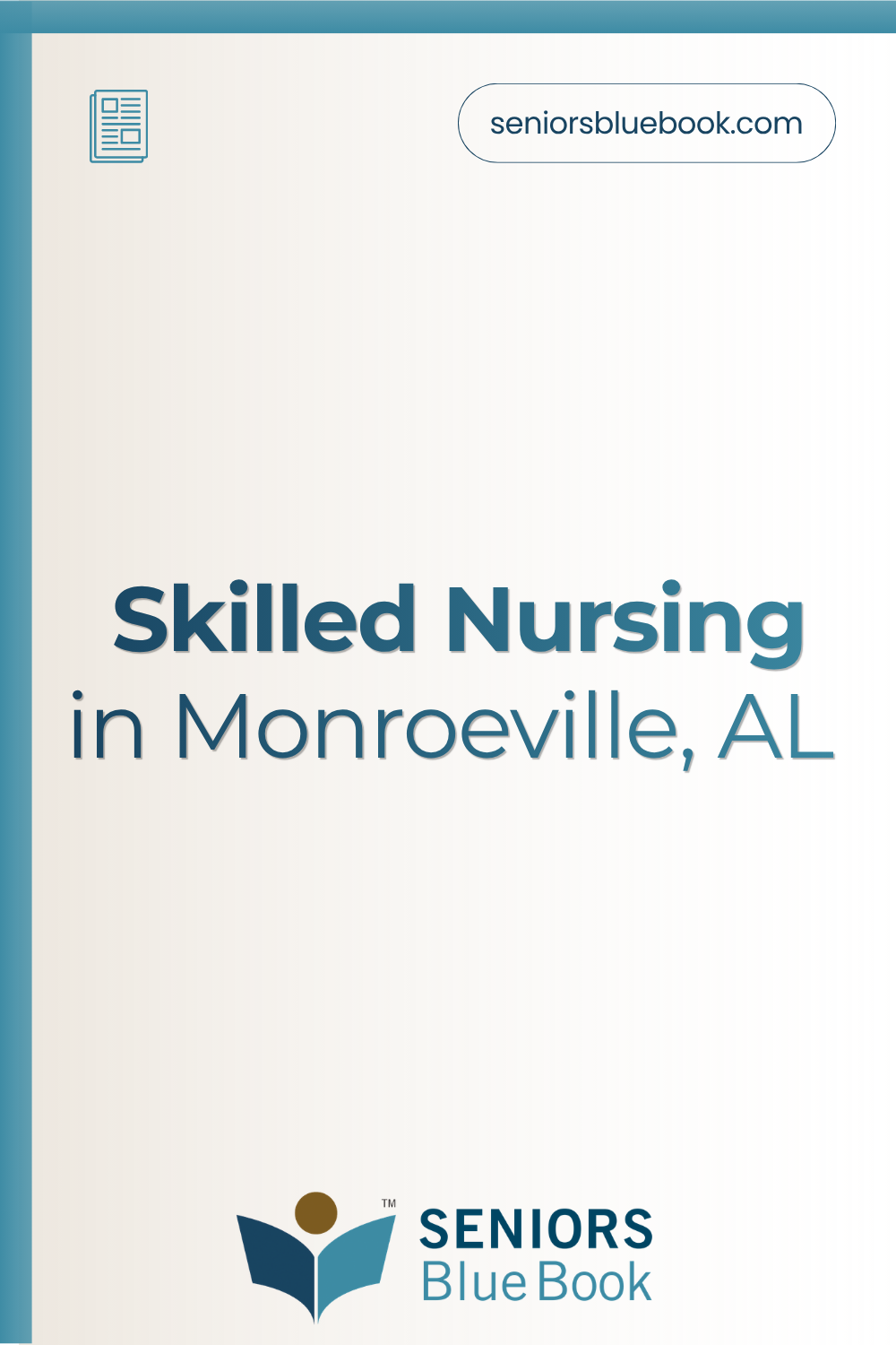 Skilled Nursing in Monroeville, AL