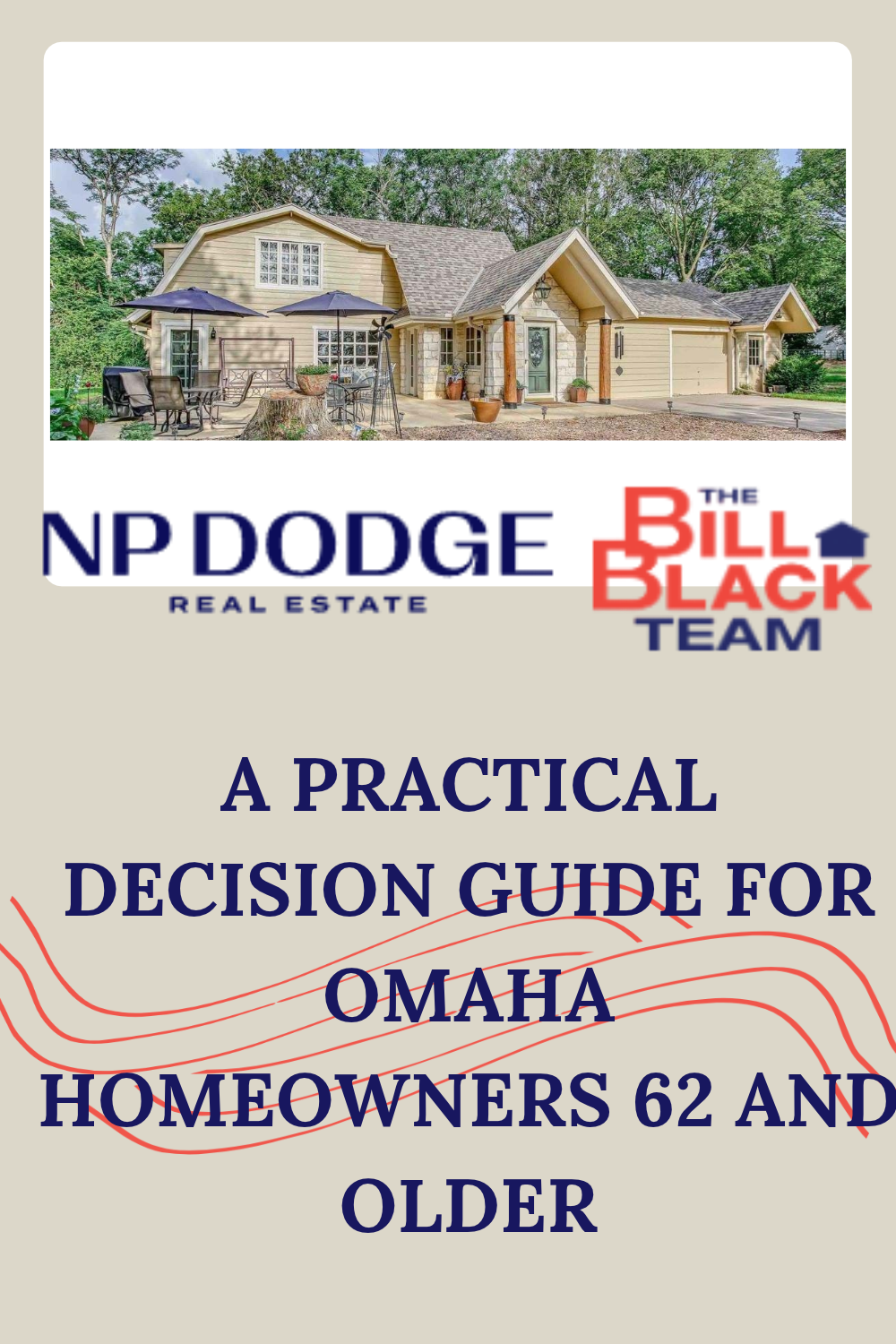 A Practical Decision Guide for Omaha Homeowners 62 and Older