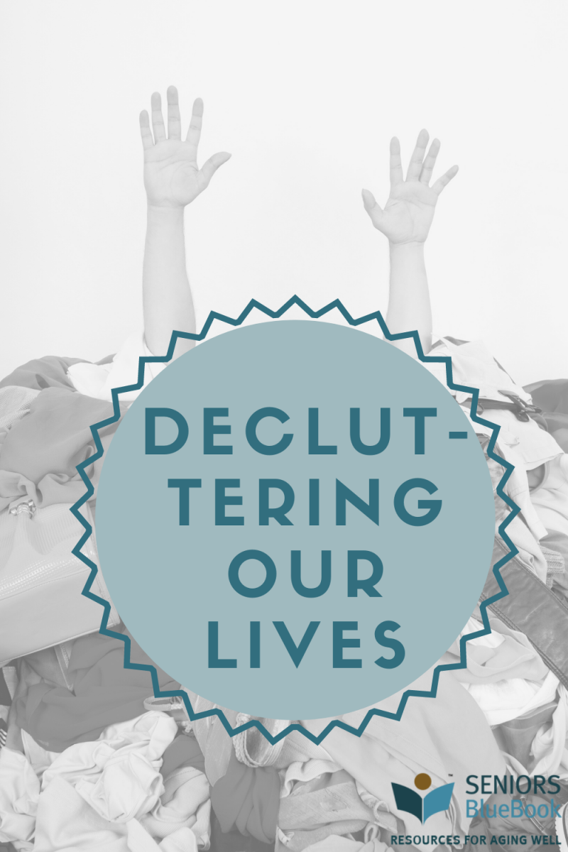 Decluttering Our Lives