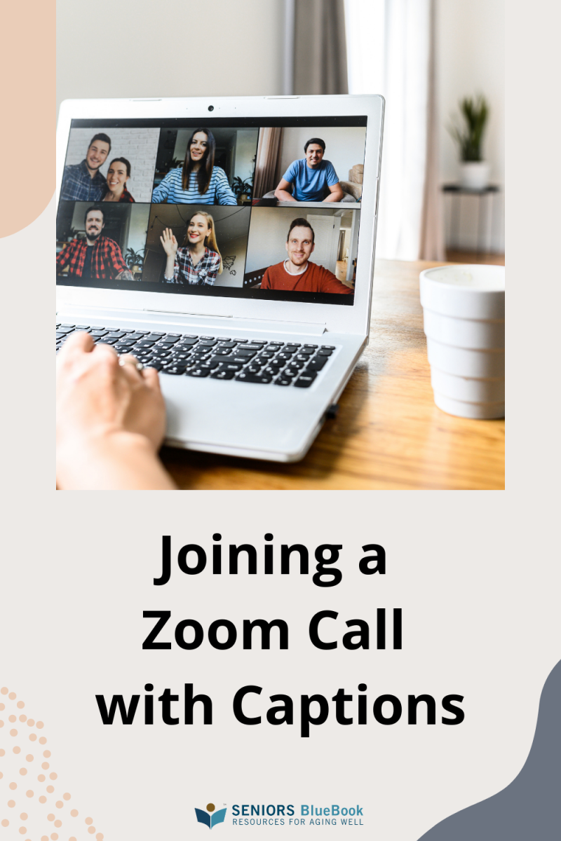 https://seniorsbluebook.com/listing/975877/CapTel---Joining-a-Zoom-Call-with-Captions.png