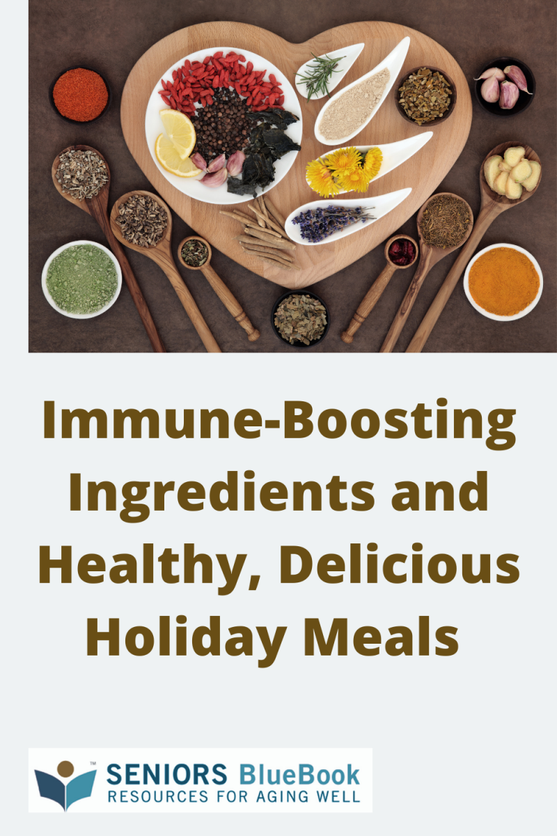 Immune-Boosting Ingredients and Healthy, Delicious Holiday Meals