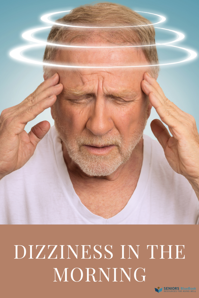 articles-dizziness-in-the-morning-seniors-blue-book