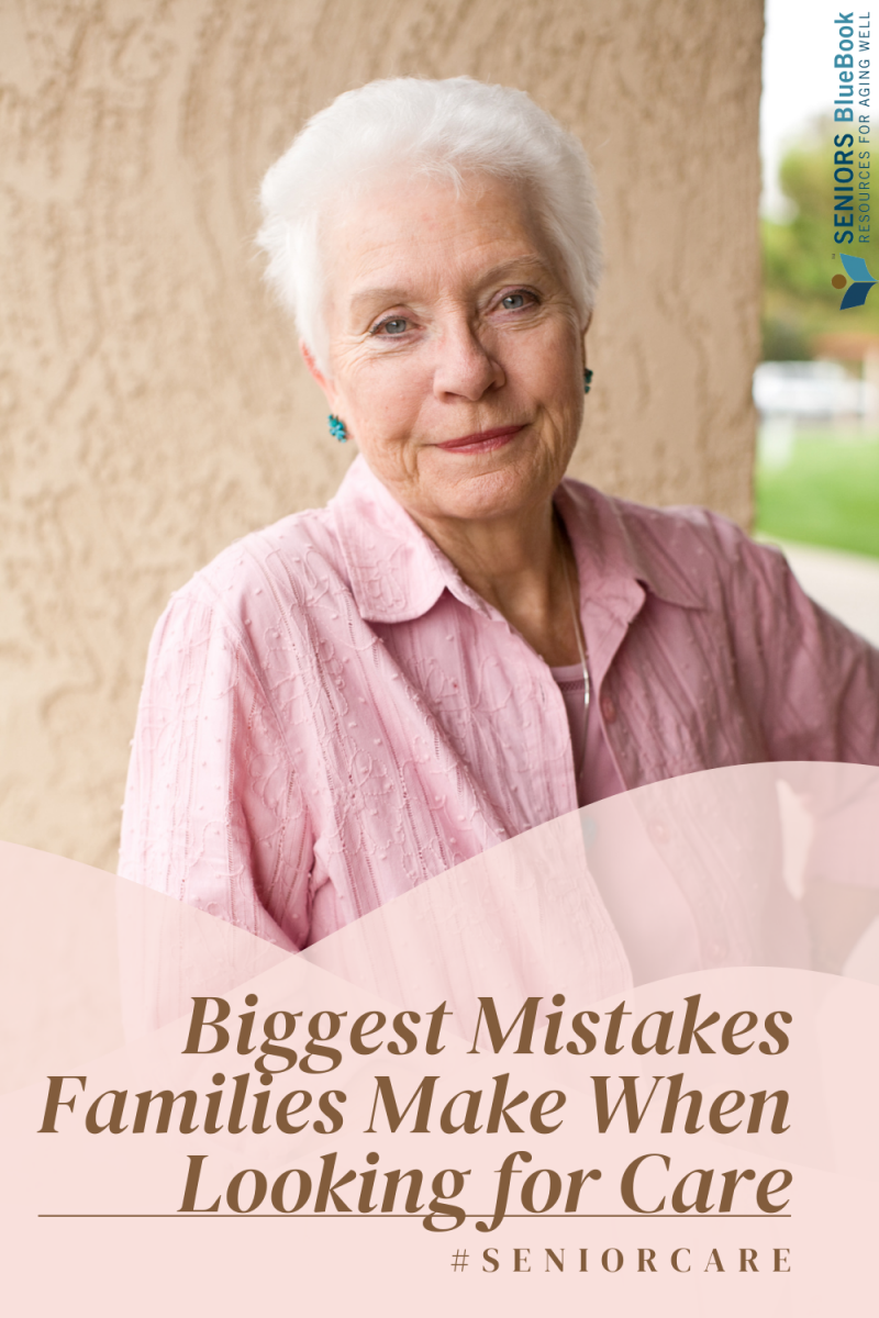 https://seniorsbluebook.com/listing/976739/Biggest-Mistakes-Families-Make-When-Looking-for-Care.png