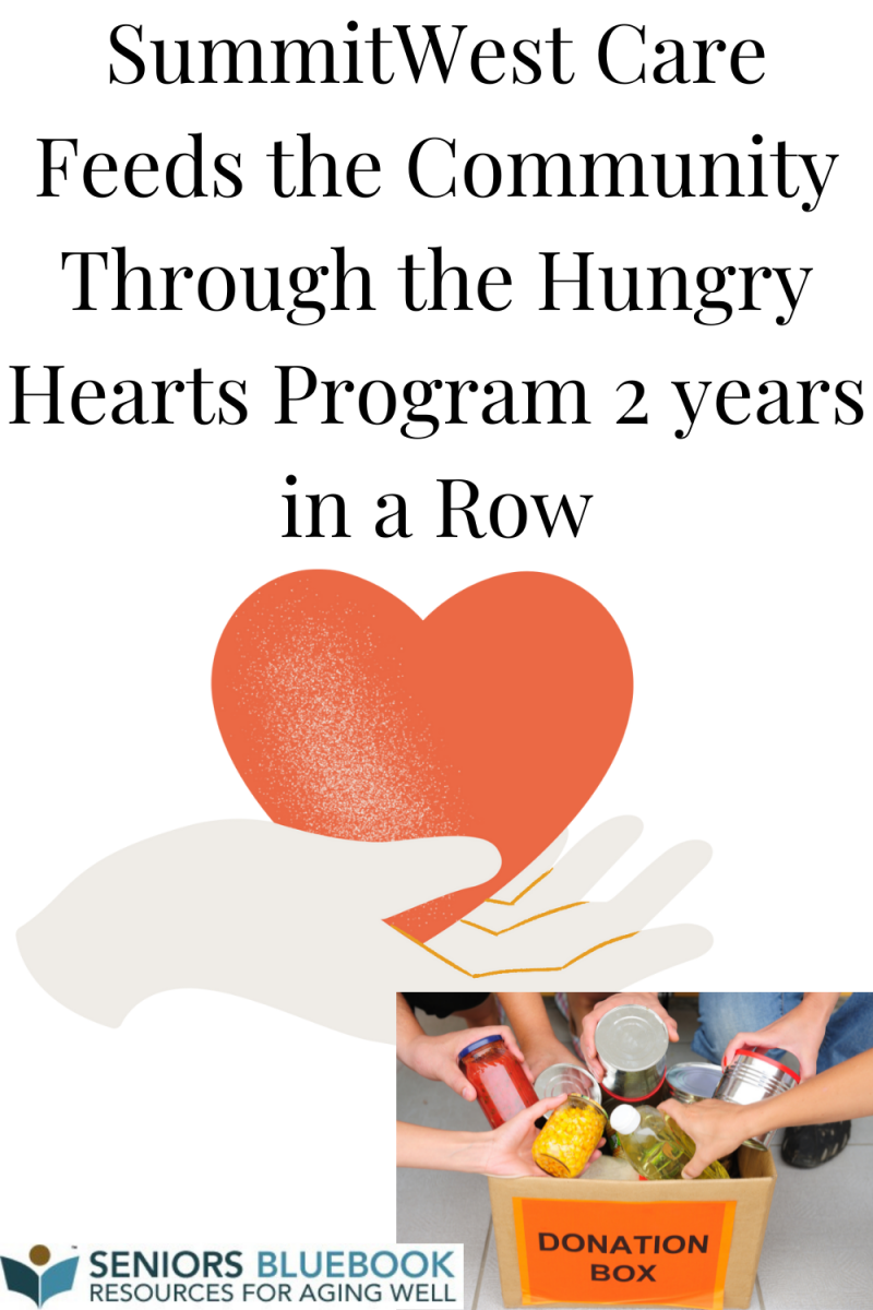 SummitWest Care Feeds the Community Through the Hungry Hearts Program 2 years in a Row