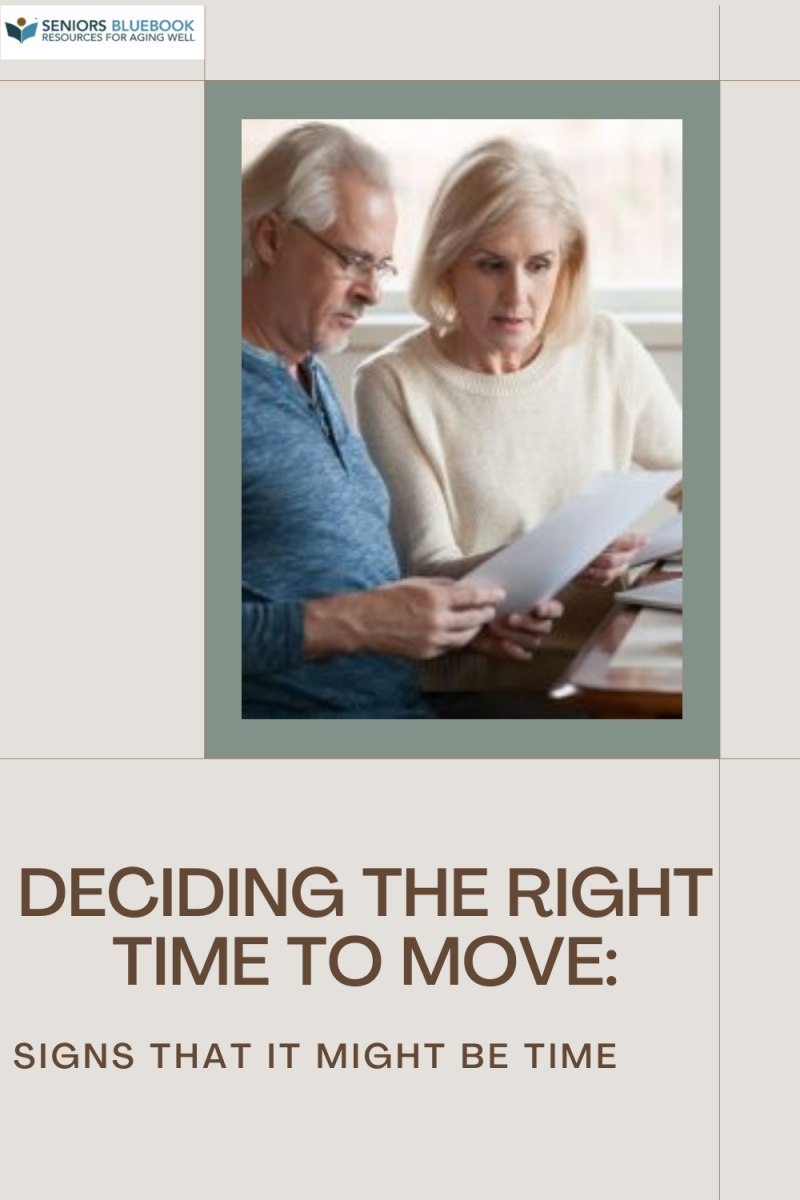 Deciding the Right Time to Move: Signs That It Might Be Time