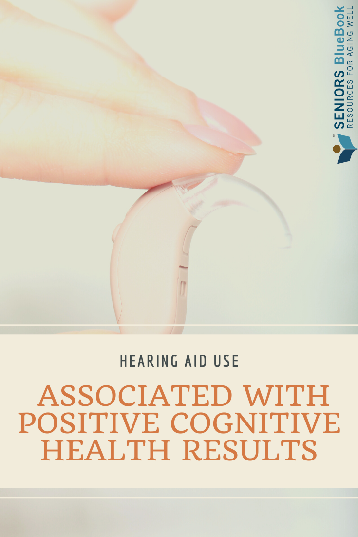 Hearing aid use associated with positive cognitive health results