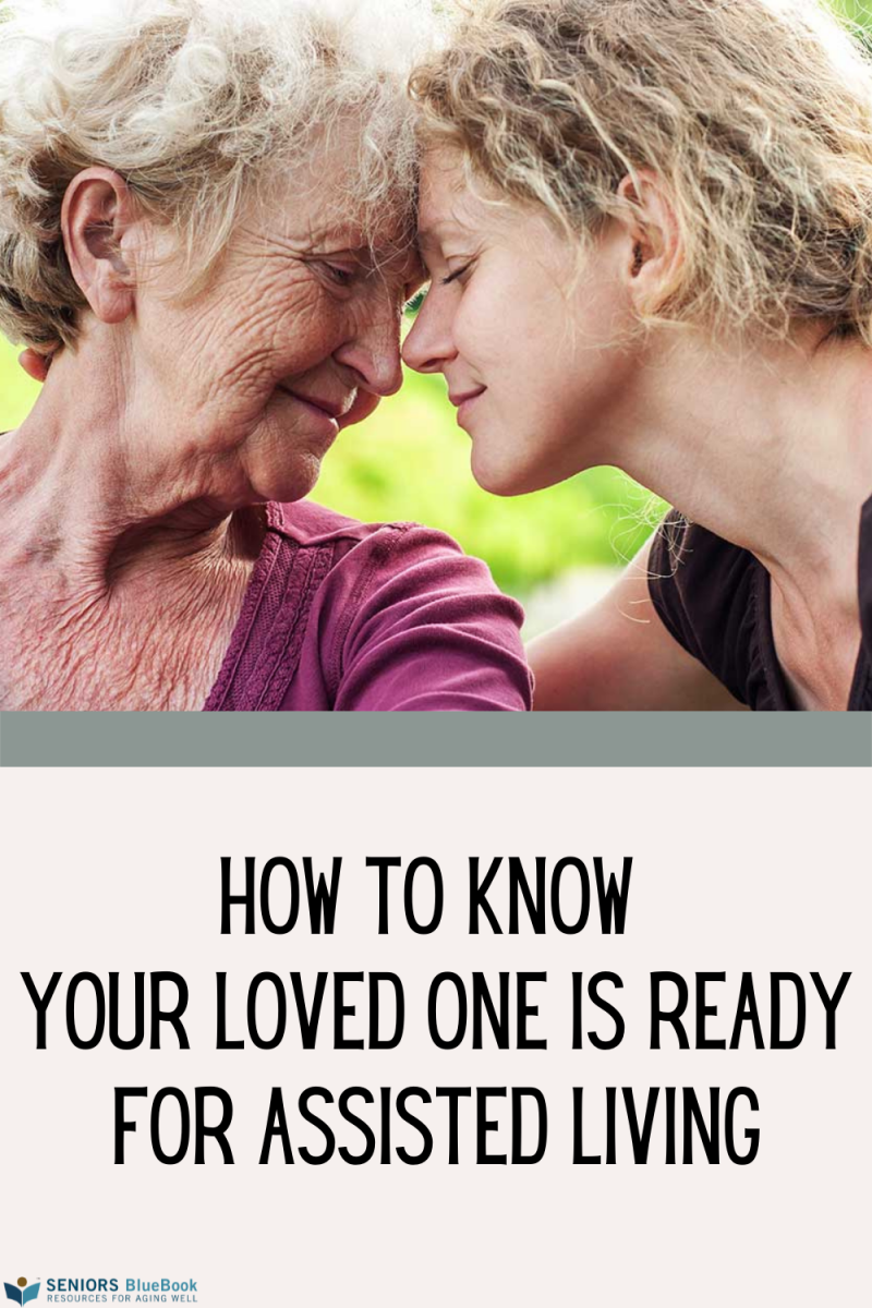 How To Know Your Loved One Is Ready For Assisted Living