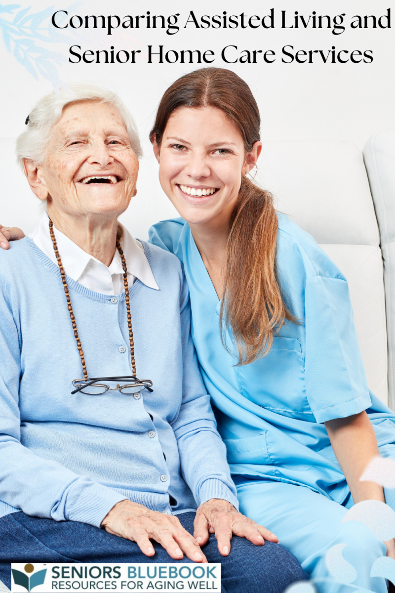 Comparing Assisted Living and Senior Home Care Services