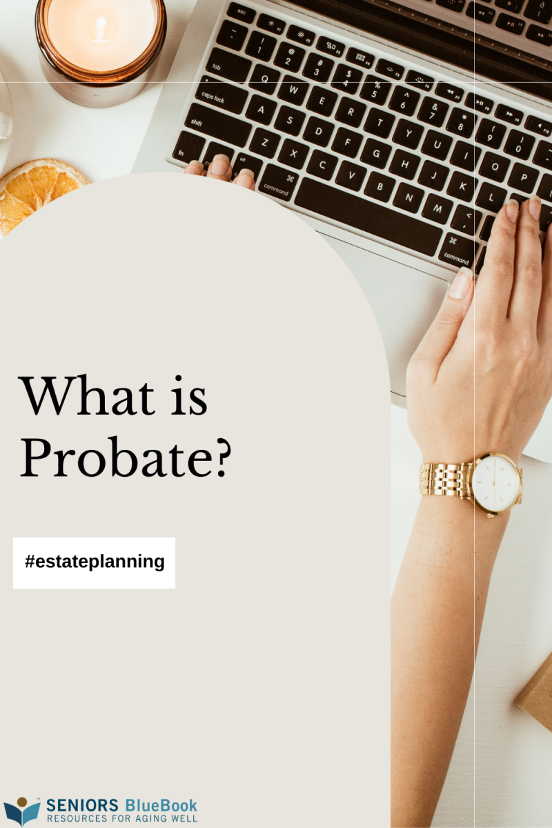 What is Probate?