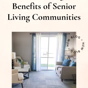 Understanding the Benefits of Senior Living Communities | SBB