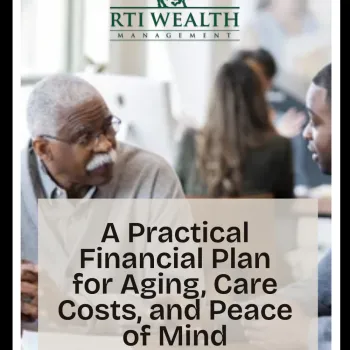 A Practical Financial Plan for Aging, Care Costs, and Peace of Mind | SBB