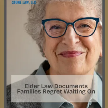 Elder Law Documents Families Regret Waiting On | SBB