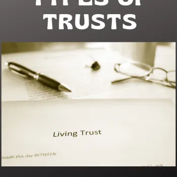 Different Types of Trusts | Elder Law | Seniors Blue Book