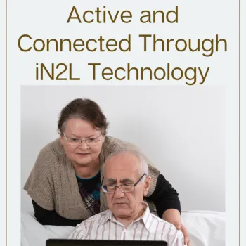 MBK Residents Stay Active and Connected Through iN2L Technology | SBB